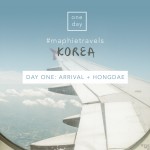 #MaphieTravels Korea: Day One - I